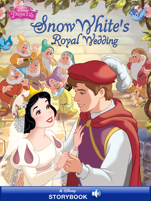 Title details for Snow White's Royal Wedding by Disney Books - Available